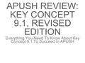 APUSH REVIEW: KEY CONCEPT 9.1, REVISED EDITION Everything You Need To Know About Key Concept 9.1 To Succeed In APUSH.