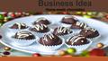 Business Idea Home-made chocolates. Introduction of Choco Lover The logo of our brand is originally made by one of our group members and it will be attracting.