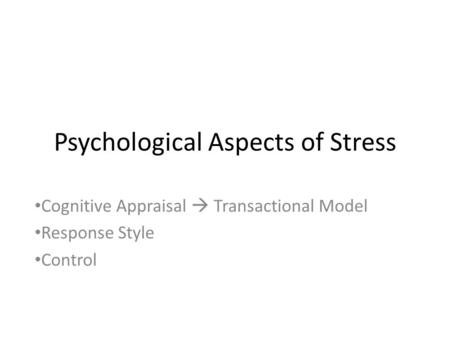 Psychological Aspects of Stress