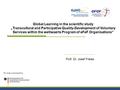 Global Learning in the scientific study „Transcultural and Participative Quality-Development of Voluntary Services within the weltwaerts Program of eFeF.