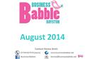 Contact Denise Brett: 07764 657576 (Jayne)www.businessbabble.net Business August 2014.