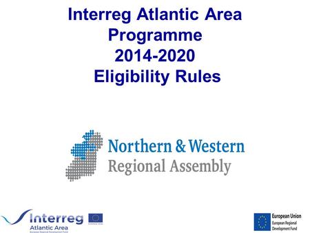 Interreg Atlantic Area Programme 2014-2020 Eligibility Rules.