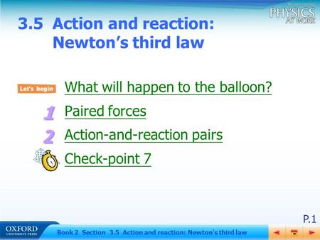 3.5 Action and reaction: Newton’s third law