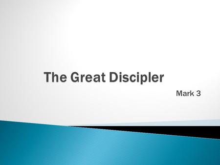 Mark 3.  1 And when he returned to Capernaum after some days, it was reported that he was at home.  2 And many were gathered together, so that there.