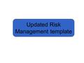 Updated Risk Management template