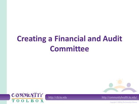 Creating a Financial and Audit Committee. What is a Finance Committee? Generally a standing committee of the board of directors that works with the director.