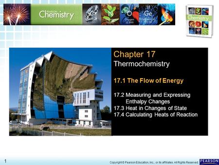 Chapter 17 Thermochemistry 17.1 The Flow of Energy