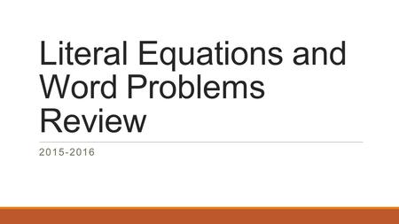 Literal Equations and Word Problems Review