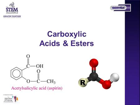 Carboxylic Acids & Esters