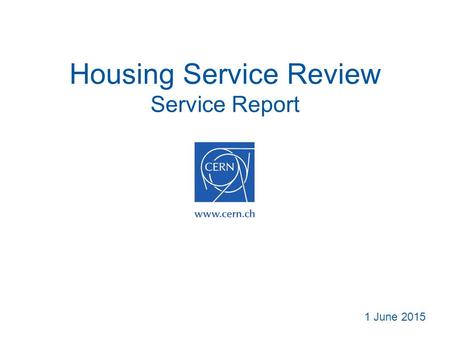 Housing Service Review Service Report 1 June 2015.