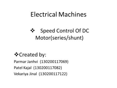 Speed Control Of DC Motor(series/shunt)