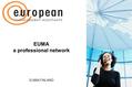 EUMA a professional network EUMA FINLAND. EUMA mission.