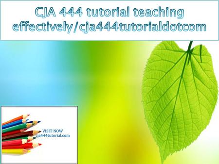 CJA 444 Entire Course (New) CJA 444 Week 1 DQ 1  CJA 444 Week 1 DQ 1  CJA 444 Week 1 DQ 2  CJA 444 Week 1 Individual Assignment Organizational Behavior.