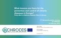 What lessons are there for the prevention and control of chronic diseases in Europe? Policy Brief on National Diabetes Plans in Europe Jelka Zaletel National.