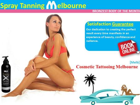 Spray Tanning elbourne W Our dedication to creating the perfect result every time manifests in an experience of beauty, confidence and radiance. Cosmetic.