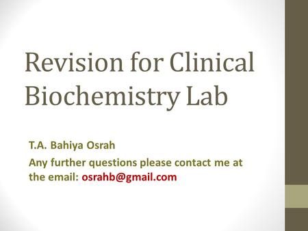 Revision for Clinical Biochemistry Lab