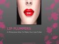 LIP PLUMPERS A Miraculous Way To Make Your Lips Fuller www.thebeautyinsiders.com.