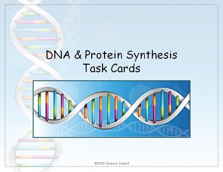 ©2015 Science Island 1 1 What does DNA stand for?