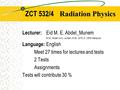 ZCT 532/4 Radiation Physics