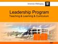 Teaching & Learning & Curriculum Leadership Program 2007.