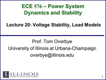 ECE 576 – Power System Dynamics and Stability