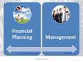 1 MONEY MATTERS Financial Planning Management