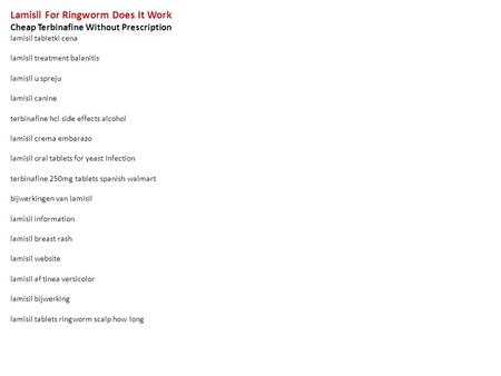 Lamisil For Ringworm Does It Work Cheap Terbinafine Without Prescription lamisil tabletki cena lamisil treatment balanitis lamisil u spreju lamisil canine.