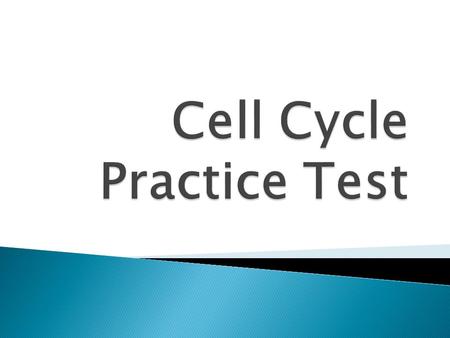 Which of the following functions are accomplished by cell division? a) growth, communication, and development b) growth, repair, and reproduction c) development,