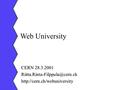 Web University CERN 28.3.2001