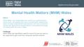 /digitalcommunities.gov.wales Mental Health Matters (MHM) Wales About MHM Wales is an independent non-profit, non-political charity which works with people.