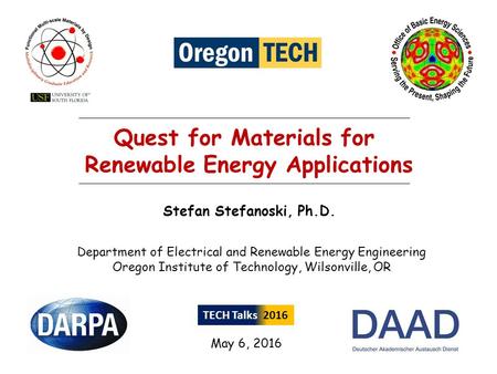 Quest for Materials for Renewable Energy Applications