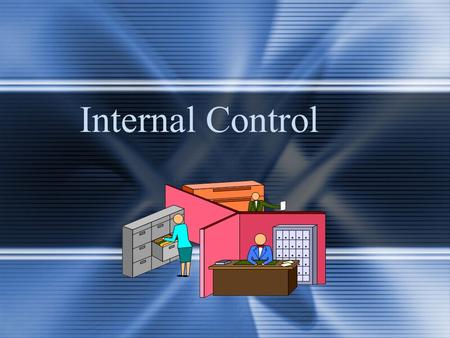 Internal Control. McGraw-Hill/Irwin © 2004 The McGraw-Hill Companies, Inc., All Rights Reserved. 7-2 Summary of Internal Control Definition A process...designed.