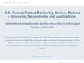 © Copyright 2004 Frost & Sullivan. All Rights Reserved. U.S. Remote Patient Monitoring Devices Markets – Emerging Technologies and Applications Telehealthcare.