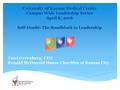 University of Kansas Medical Center Campus Wide Leadership Series April 8, 2016 Self-Doubt: The Roadblock to Leadership Tami Greenberg, CEO Ronald McDonald.