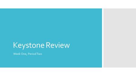 Keystone Review Week One, Period Two. Connotation  The range of associations that a word or phrase suggests in addition to its dictionary meaning. 