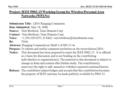 Doc.: IEEE 15-06-0265-00-004a TG4a May 2006 Vern BrethourSlide 1 Project: IEEE P802.15 Working Group for Wireless Personal Area Networks (WPANs) Submission.