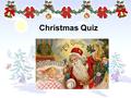 Christmas Quiz.