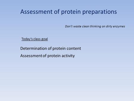 Assessment of protein preparations