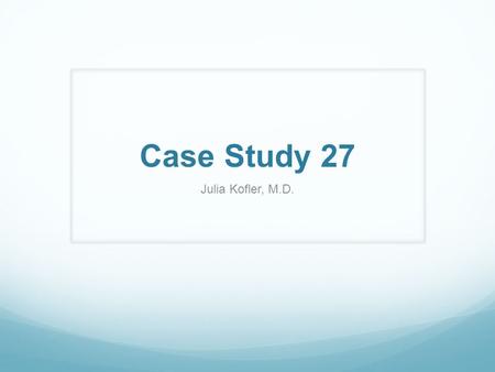 Case Study 27 Julia Kofler, M.D.. A 5-year-old girl presents with a ~6 week history of early morning headaches. Describe the findings in her MRI scan.