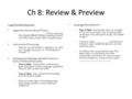 Ch 8: Review & Preview Cognitive Development Vygotsky’s Sociocultural Theory – ______________________ involves adjusting the support offered during a teaching.