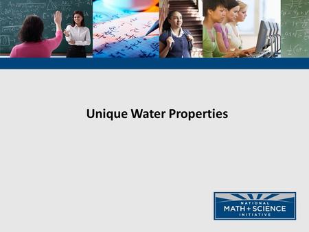 Unique Water Properties