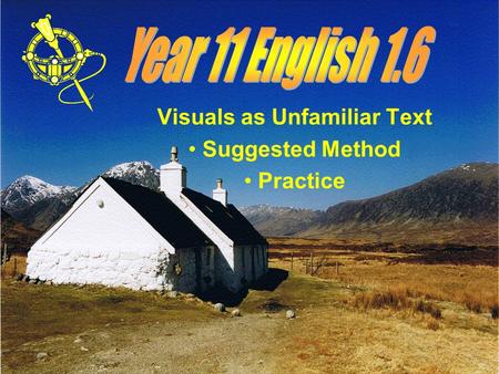 Visuals as Unfamiliar Text Suggested Method Practice.