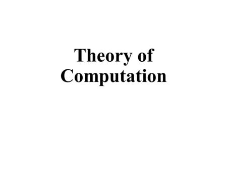 Theory of Computation. Introduction to The Course Lectures: Room ( Sun. & Tue.: 8 am – 9:30 am) Instructor: Dr. Ayman Srour (Ph.D. in Computer Science).