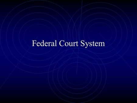 Federal Court System. Basic Vocabulary Plaintiff One who brings a lawsuit in civil law. In criminal law, the plaintiff is called the prosecutor. Defendant.