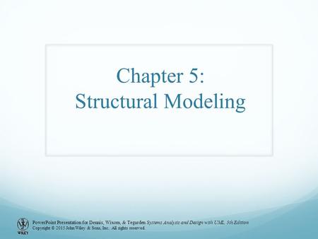 Chapter 5: Structural Modeling