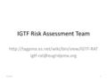 IGTF Risk Assessment Team  9/14/091.