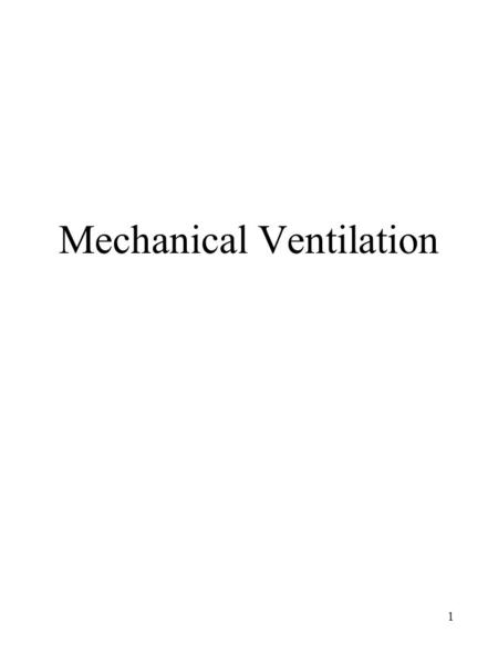 Mechanical Ventilation