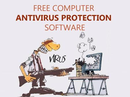 Free Computer Antivirus Protection www.akick.in Download Free Antivirus for PC www.akick.in Now Protect your device or your banking details with the.