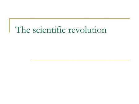 The scientific revolution. Index New Scientific Methods The Royal Society The Royal Society today Newton’s view of the universe.