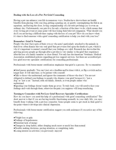 Dealing with the Loss of a Pet: Pet Grief Counseling Having a pet can enhance your life in numerous ways. Studies have shown there are health benefits.